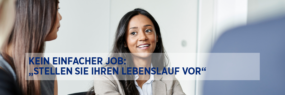 Stellen Sie Ihren Lebenslauf vor