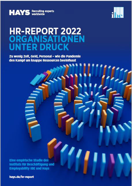 HR-Report 2022 Organisationen unter Druck HR-Report 2022 Organisationen unter Druck
